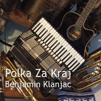 Benjamin Klanjac - Polka Za Kraj