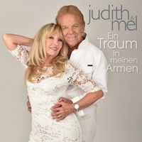 Judith & Mel - Ein Traum in meinen Armen