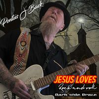 Pontus J Back - Jesus loves rock'n roll