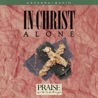 Martin J. Nystrom - In Christ Alone