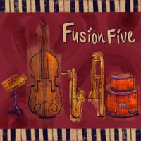 Fusion Five - Fusion Five