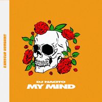 DJ Nacito - My Mind