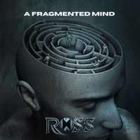 Ross - Fragmented Mind (Acoustic)