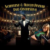 Scientist - Scientist & Alicia Previn Dub Orchestra