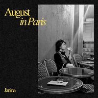 Janina - August in Paris