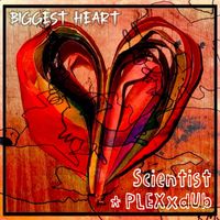 Scientist - Biggest Heart
