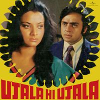 Rahul Dev Burman - Ujala Hi Ujala (Original Motion Picture Soundtrack)