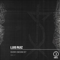 Luis Ruiz - Seventh Enochian Key