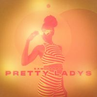 Sam Harris - Pretty Ladys