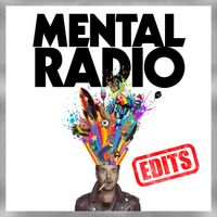 Whitey - MENTAL RADIO EDITS