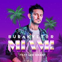 Burak Yeter - Miami