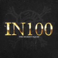The Sickest Squad - IN100