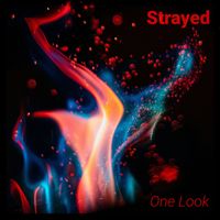 Strayed - One Look