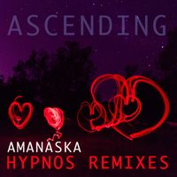 Amanaska - Ascending (Sunset Mix)