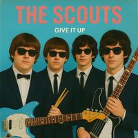 The Scouts - Give It Up - EP