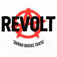 Revolt - Dalam pelukan neraka