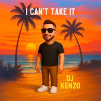 DJ Kenzo - I can't take it