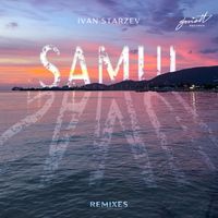 Ivan Starzev - Samui (Remixes)
