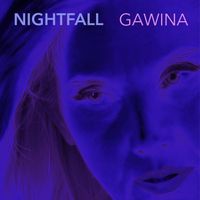 Gawina - Nightfall