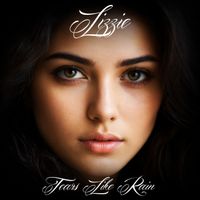 Lizzie - Tears Like Rain