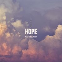 Max Lindemann - Hope