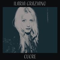 Ilaria Graziano - Cuore