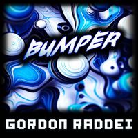 Gordon Raddei - Bumper