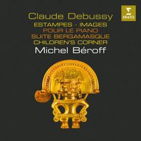 Michel Béroff - Debussy: Estampes, Pour le piano, Images, Suite bergamasque & Children's Corner