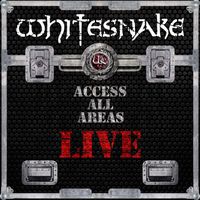 Whitesnake - Access All Areas: Live