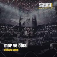 mor ve ötesi - Dünyaya Bedel (Saygi1, Canlı Senfonik)