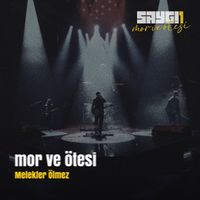 mor ve ötesi - Melekler Ölmez (Saygi1, Canlı Senfonik)