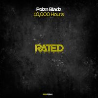 Polzn Bladz - 10,000 Hours (Extended Mix)