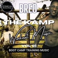 Breo - The Kamp - Workout Music, Vol. 1: Boot Camp Training Music