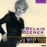 Belkıs Özener - Sevemedim Kara Gözlüm