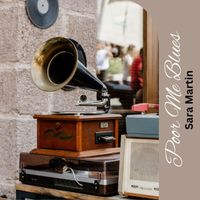 Sara Martin - Poor Me Blues