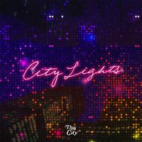 This City - City Lights