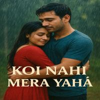 Arijit Singh - Koi Nahi Mera
