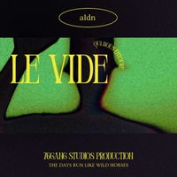 ALDN - Le vide qui nous entoure