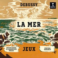 Désiré-Émile Inghelbrecht - Debussy: La mer & Jeux