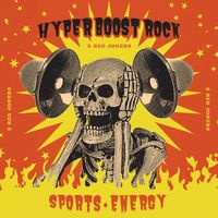 2 Red Jokers - Hyper Boost Rock - Sports Energy