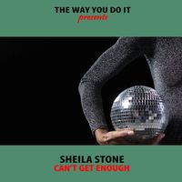 Sheila Stone - Can't Get Enough (Nu Ground Foundation Remixes)