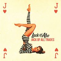 Lack of Afro - Jack of All Trades