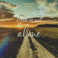 Cutting Edge - You're Not Alone