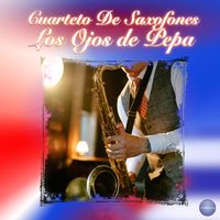 Cuarteto de Saxofones - Los Ojos de Pepa