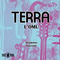 Terra - L'omu