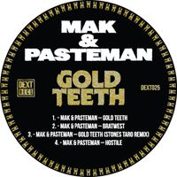Mak & Pasteman - Gold Teeth