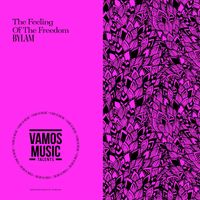 Bylam - The Feeling of the Freedom