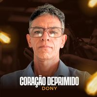 DONY - CORAÇÃO DEPRIMIDO