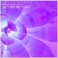 Matthew Matheson - Jacobs Return
