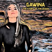 Gawina - The Story Of The Ocean
